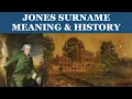 Jones Surname History