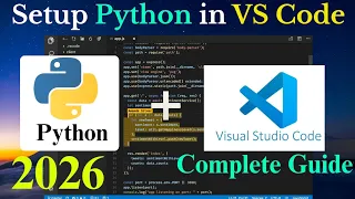 How to install python in windows 11 VS code setup python setup updated way 2026