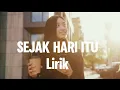 Lagu SEJAK HARI ITU || MusicAI