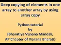 63-Deep copying of elements in one array to another array by using array copy