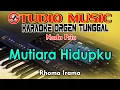 Download Lagu Karaoke Mutiara Hidupku - Rhoma Irama || Nada Pria Manual Cover (02 November 2022)