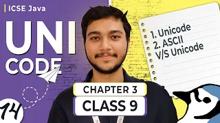 L014 Unicode Explained ASCII vs Unicode Class 9 ICSE Computer Applications Java