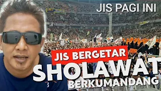 Download JIS BERGETAR ‼️ GEMA SHOLAWAT BERKUMANDANG  ‼️ KUMPUL AKBAR AMIN MP3