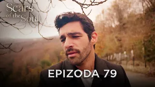Scars Of The Soul Episode 79 Alaca English Subtitles 