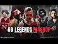 OG Legends Mashup 2026 | Sidhu Moose Wala | Shubh | Karan Aujla | Yo Yo Honey Singh | AP Dhillon 