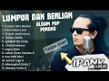 Download Lagu LUMPUR DAN BERLIAN _ LAGU IPANK FULL ALBUM TERPOPULER DAN TERLARIS 2025 TANPA IKLAN