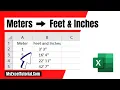 How to Convert Meters to Feet and Inches in Excel