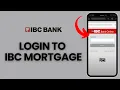 Sign in IBC Mortgage Account How to Login to Your IBC Mortgage Account 2024