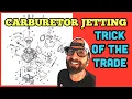 Carburetor jetting trick YOU NEED TO KNOW THIS