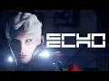 ECHO Walkthrough Gameplay Ending FULL Game PC Longplay