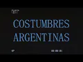 COSTUMBRES ARGENTINAS   María Luz Quiroga