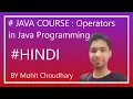 JAVA COURSE Operators in Java in