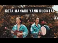 Kota Manado Yang Kucintai by Cherry Lita (Ukulele/Bodhran Cover)