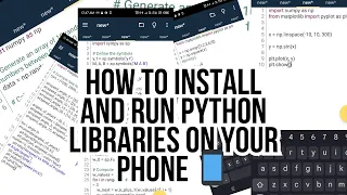 Install Python Libraries on Android Phone Like This