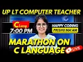 C Programming All topics Maratgon by PRISHU UP-LT Grade Happy Coding