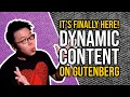 Dynamic Content on Gutenberg Blocks is Finally Here No Codes Needed