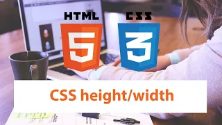 CSS height and width