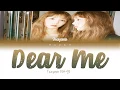 Lagu Taeyeon (태연) – Dear Me (내게 들려주고 싶은 말) (Color Coded Lyrics/Han/Rom/Eng/Pt-Br)