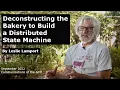 September 2022 CACM Deconstructing the Bakery to Build a Distributed State Machine