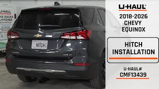 2018-2026 Chevy Equinox U-Haul Trailer Hitch Installation CMF13439