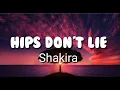 Download Lagu Hips Don't Lie - Shakira ( lirik \u0026 terjemahan)