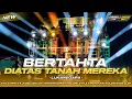 Download Lagu DJ LUKANEGARA - BERTAHTA DIATAS TANAH MEREKA || BASS HOREG GLERR‼️