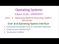 User and Operating-System Interface-Operating Systems-Unit - 1