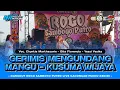 Download Lagu Djandhut GERIMIS MENGUNDANG - MANGU - KUSUMA WIJAYA Voc. All Artis | ROGO SAMBOYO PUTRO LIVE PUNCU 