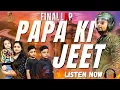 Download Lagu SONG RELEASE 'THE FINAL LAAP PAPA KI JEET' journey of love, hope, and a father’s unbreakable spirit