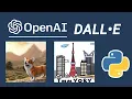 Use AI To Create Images With Python Tutorial For Beginners OpenAI DALL-E API