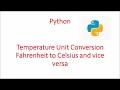 Python Temperature unit conversion program Basic programming skill Fahrenheit to Celsius