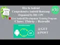 30 Android Live Course Dive In Android Android Retrofit GET POST
