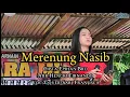 Download Lagu Merenung Nasib~Cipta-Emhan Bro, Voc/Cover-Sari Fransisca, Arr-Hengki Firnando, Kiara Musik