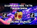 DJ CAMPURAN VIRAL TIKTOK TUKARAN SEMPAK 2022 JEDAG JEDUG FULL BASS