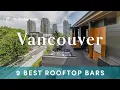 9 Best Rooftop Bars in Vancouver - 2025