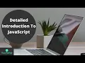 Introduction to Javascript in detail 2020