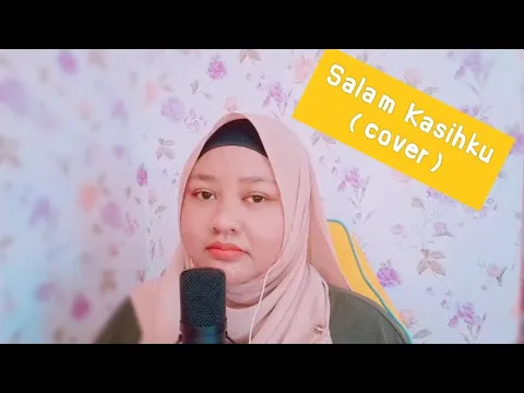 Download MP3 Salam Kasihku - M.Daud Kilau ( cover by Kiambang )