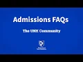 UNH Admissions FAQs UNH Community