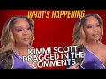 KIMMI SCOTT GETTING DRAGGED IN HER COMMENT SECTION