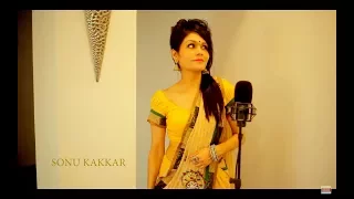 mera dil bhi kitna pagal hai sonu kakkar cover saajan