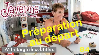 #84 Préparation au départ