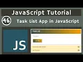 46 Task List App 2 - Local Storage in JavaScript javascript tutorial UiBrains NAVEEN SAGGAM