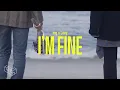 Download Lagu [MV] I'M FINE - mq x Loey