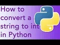 String to Int Python