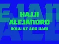 Hajji Alejandro - Ikaw at ang Gabi