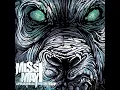 Forgive and Forget - Miss May I