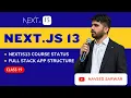 Nextjs13 course status Full stack app structure