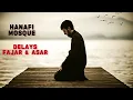 Hanafi Mosque delays Fajr Asr can we pray at home