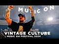 Download Lagu VINTAGE CULTURE at MUSIC ON FESTIVAL 2024 • AMSTERDAM