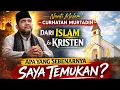 Lagu Dari Islam ke Kristen: ini yang saya Temukan! | Curhatan Murtadin